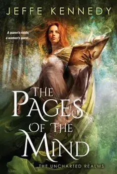 The Pages of the Mind, Paperback/Jeffe Kennedy