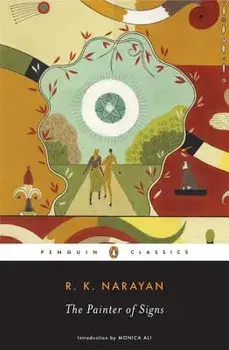 The Painter of Signs, Paperback/R. K. Narayan