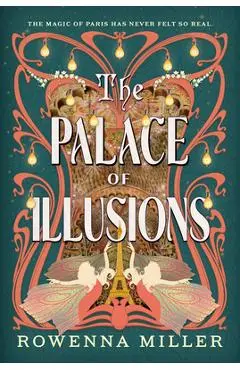 The Palace of Illusions - Rowenna Miller