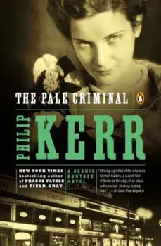 The Pale Criminal, Paperback/Philip Kerr