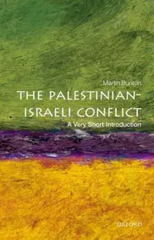 The Palestinian-Israeli Conflict, Paperback/Martin Bunton