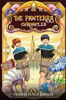 The Panterra Chronicles, Hardback/Patricia Punch Barrett