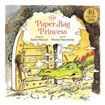 The Paper Bag Princess 40th Anniversary Edition, Hardcover/Robert Munsch