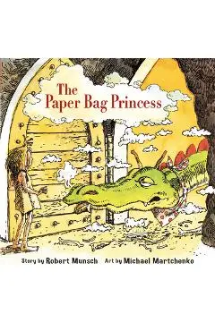 The Paper Bag Princess - Robert Munsch