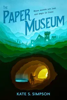 The Paper Museum, Hardback/Kate S. Simpson