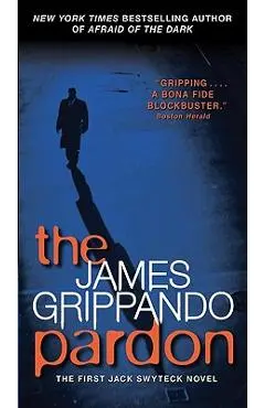 The Pardon - James Grippando