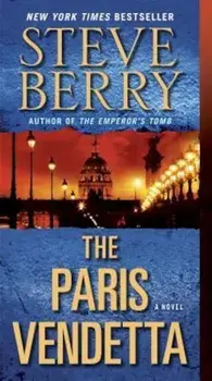 The Paris Vendetta, Paperback/Steve Berry