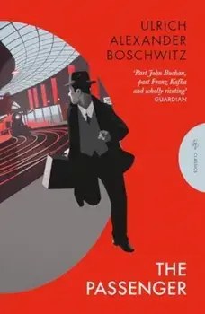 The Passenger, Paperback/Ulrich Alexander Boschwitz