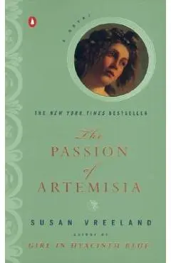 The Passion of Artemisia - Susan Vreeland