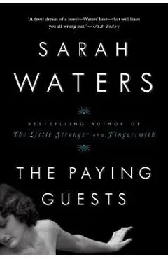 The Paying Guests - Sarah Waters