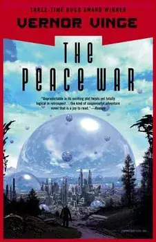 The Peace War, Paperback/Vernor Vinge