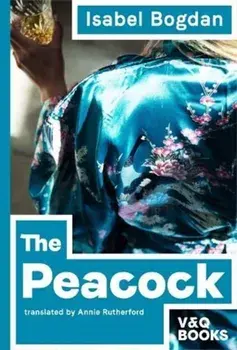 The Peacock, Paperback/Isabel Bogdan