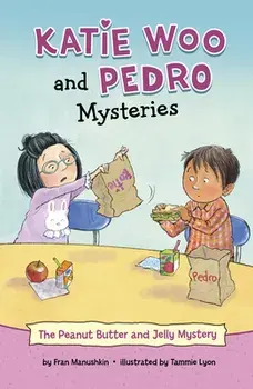 The Peanut Butter and Jelly Mystery, Paperback/Fran Manushkin