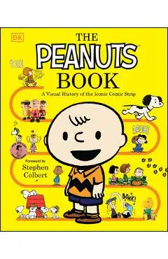 The Peanuts Book: A Visual History of the Iconic Comic Strip - Simon Beecroft