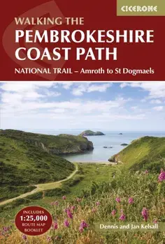 The Pembrokeshire Coast Path. NATIONAL TRAIL a?? Amroth to St Dogmaels, 3 Revised edition, Paperback/Jan Kelsall