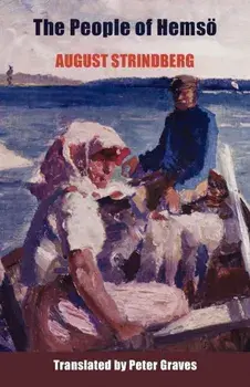 The People of Hemso: A Story from the Islands, Paperback/August Strindberg