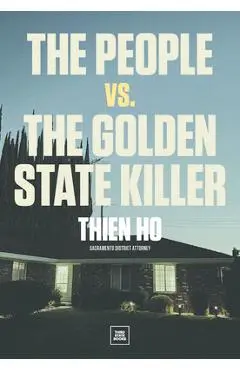 The People vs. the Golden State Killer - Thien Ho
