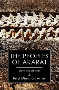 The Peoples of Ararat, Paperback/Armen Asher