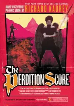 The Perdition Score, Paperback/Richard Kadrey