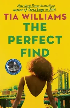 The Perfect Find, Paperback/Tia Williams
