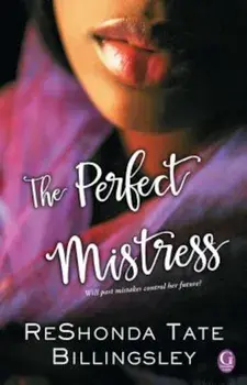 The Perfect Mistress, Paperback/Reshonda Tate Billingsley