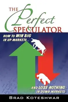 The Perfect Speculator, Paperback/Brad Koteshwar