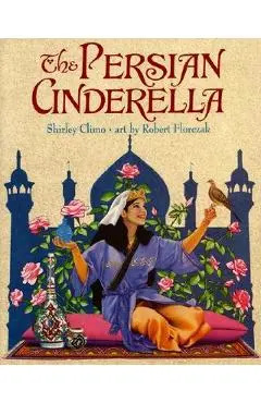 The Persian Cinderella - Shirley Climo