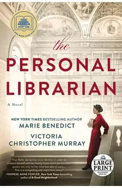 The Personal Librarian - Marie Benedict