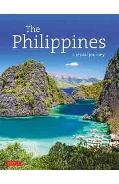 The Philippines: A Visual Journey - Elizabeth V. Reyes
