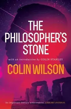The Philosopher's Stone, Paperback/Colin Wilson