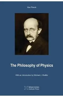 The Philosophy of Physics - Max Planck