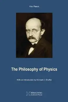 The Philosophy of Physics, Paperback/Max Planck