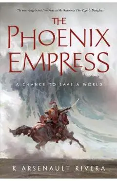 The Phoenix Empress - K. Arsenault Rivera