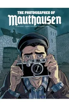 The Photographer of Mauthausen - Pedro J. Colombo