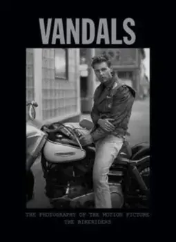 The Photography of The Bikeriders, Hardback/Insight Editions