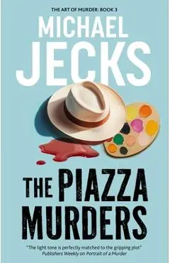 The Piazza Murders - Michael Jecks