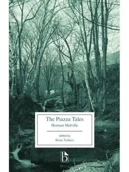 The Piazza Tales, Paperback/Herman Melville