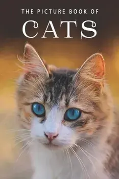 The Picture Book of Cats: A Gift Book for Alzheimer's Patients and Seniors with Dementia, Paperback/Sunny Street Books