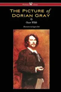 The Picture of Dorian Gray (Wisehouse Classics - With Original Illustrations by Eugene Dete), Paperback/Oscar Wilde