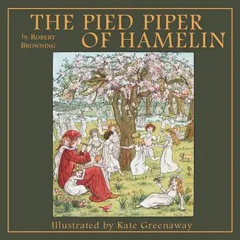 The Pied Piper of Hamelin, Paperback/Robert Browning