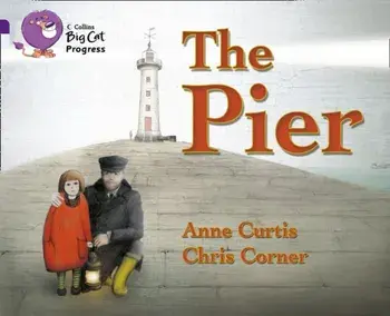 The Pier. Band 08 Purple/Band 17 Diamond, Paperback/Anne Curtis