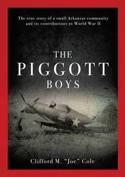The Piggott Boys, Paperback/Clifford M. Joe Cole