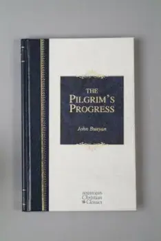 The Pilgrim's Progress, Hardcover/John Bunyan
