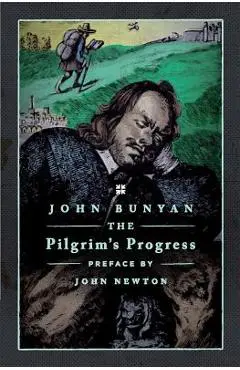 The Pilgrim's Progress - Leland Ryken