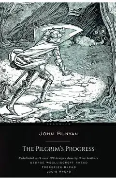 The Pilgrims Progress - John Bunyan