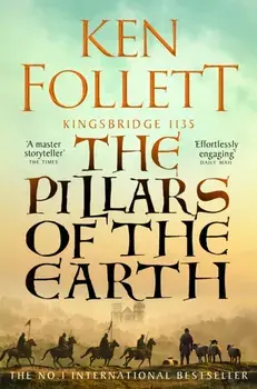 The Pillars of the Earth, Paperback/Ken Follett
