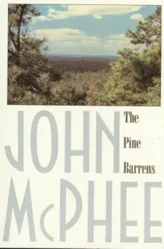The Pine Barrens, Paperback/John McPhee