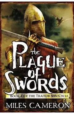 The Plague of Swords - Miles Cameron