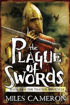 The Plague of Swords, Paperback/Miles Cameron