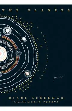 The Planets: A Cosmic Pastoral - Diane Ackerman